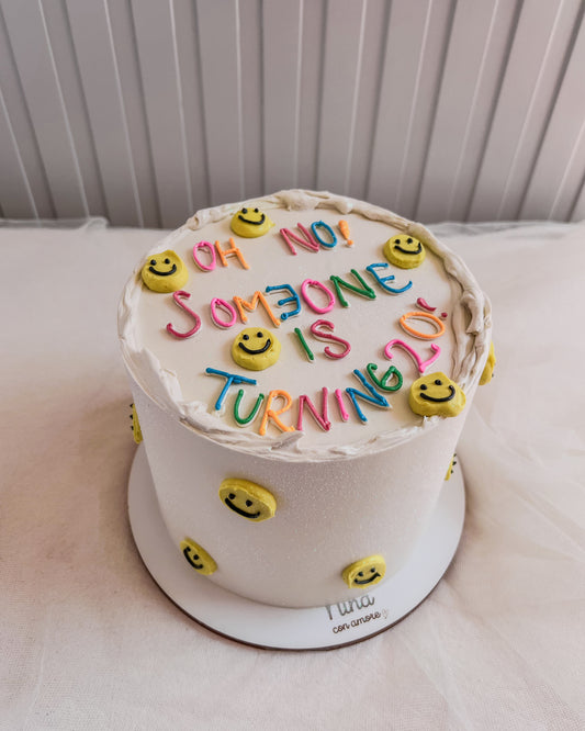 CARITAS FELICES CAKE "Oh no someone is turning *XX*"